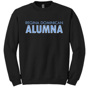 Regina Dominican Black Alumna Crewneck